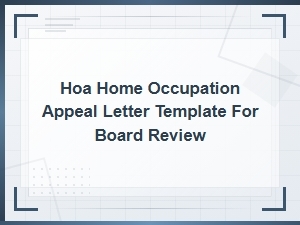 Hoa Home Occupation Appeal Letter Template for Board Review
